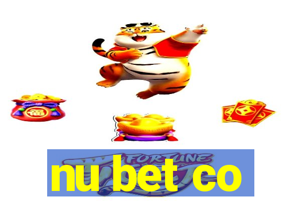 nu bet co