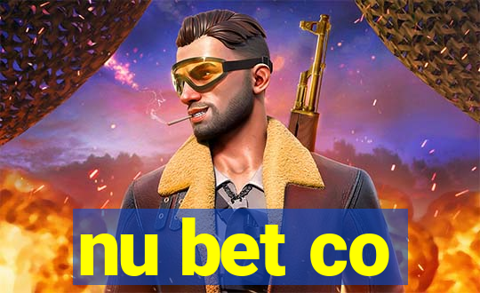 nu bet co