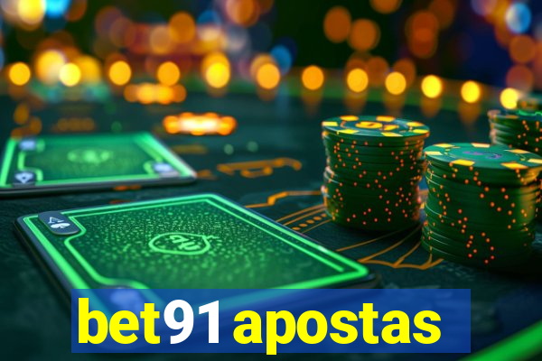 bet91 apostas