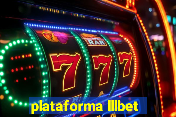 plataforma lllbet