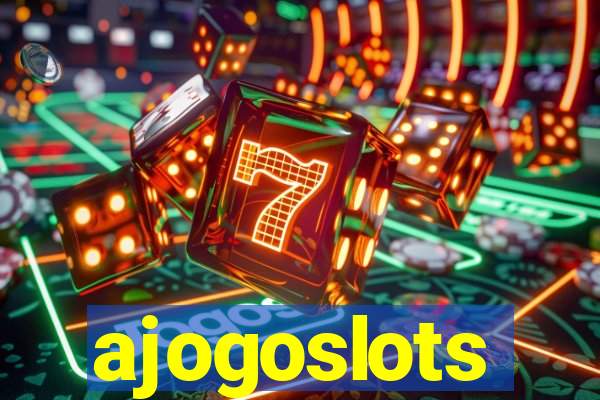 ajogoslots