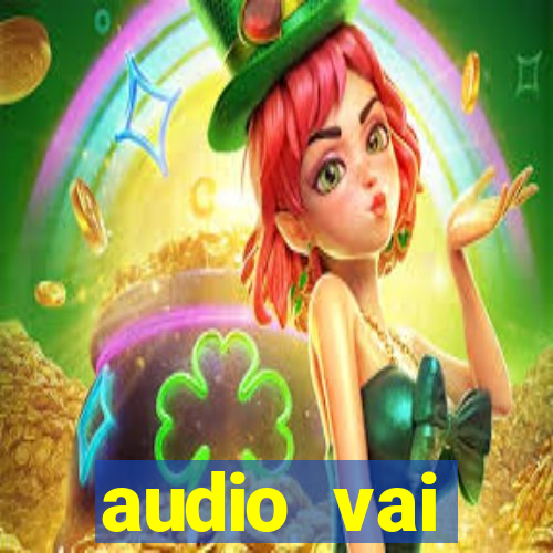 audio vai corinthians whatsapp