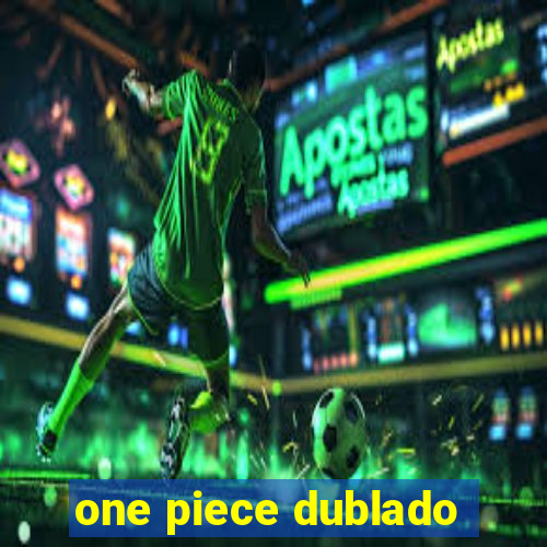 one piece dublado