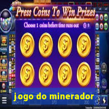 jogo do minerador