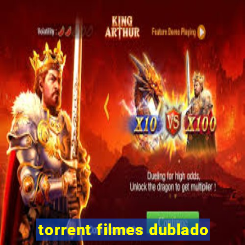 torrent filmes dublado