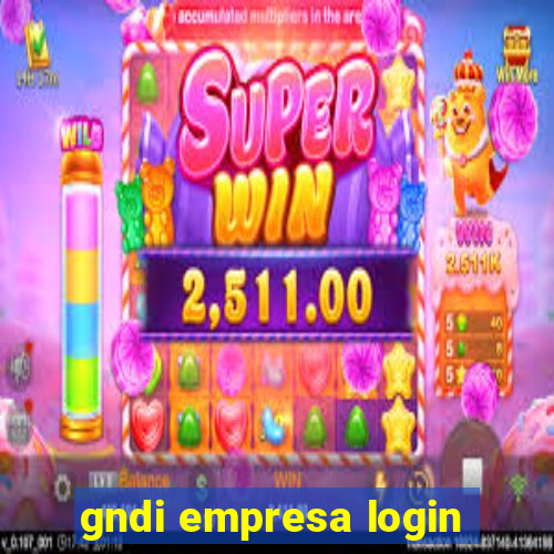 gndi empresa login