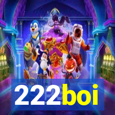 222boi