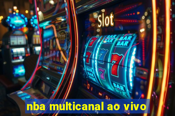 nba multicanal ao vivo