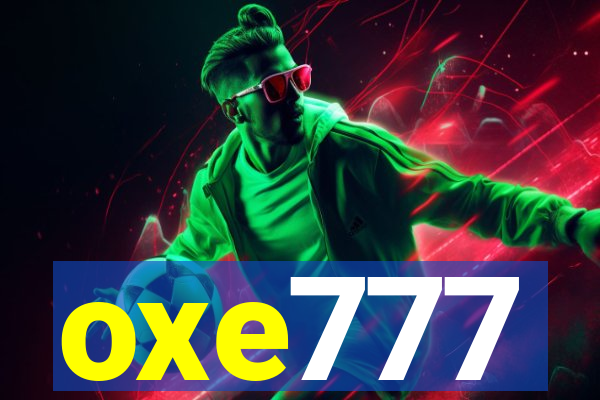 oxe777