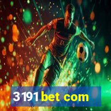 3191 bet com