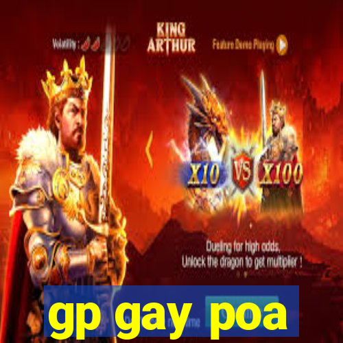 gp gay poa