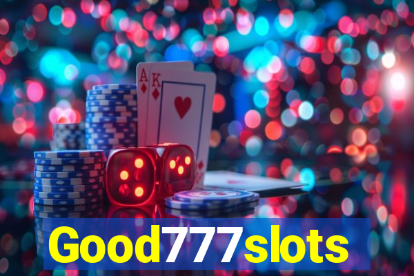 Good777slots