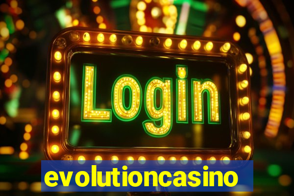 evolutioncasino