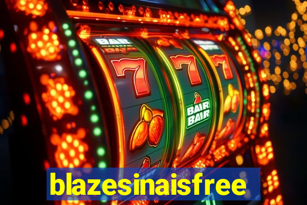 blazesinaisfree