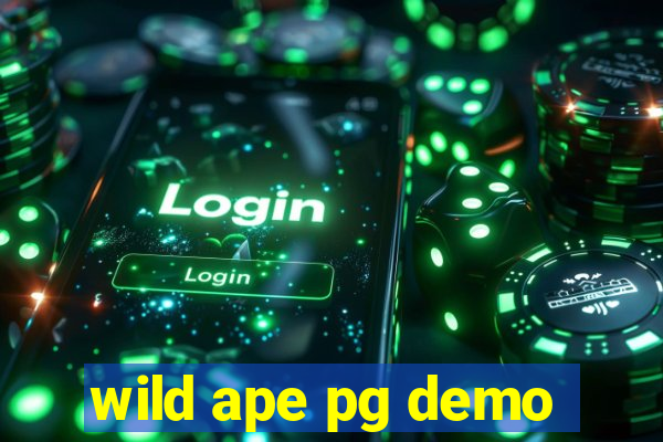 wild ape pg demo