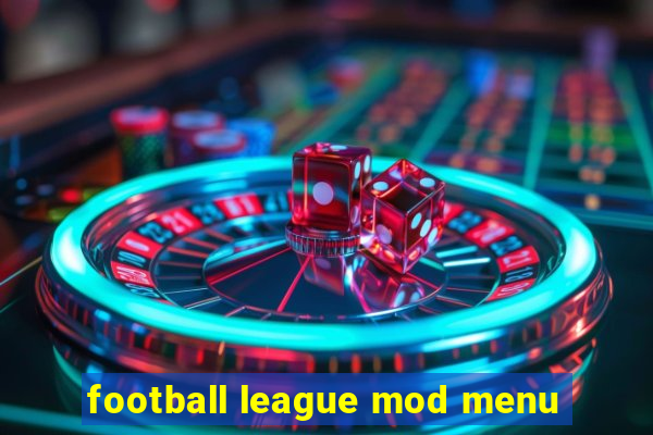 football league mod menu