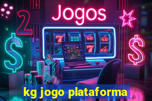 kg jogo plataforma