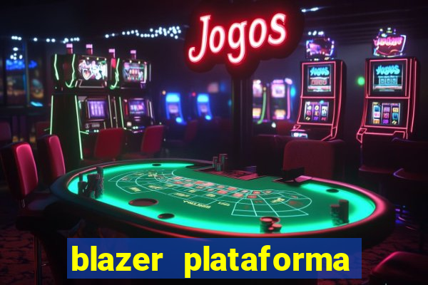 blazer plataforma de jogos