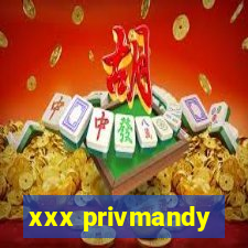 xxx privmandy