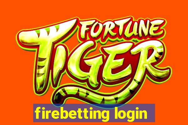 firebetting login