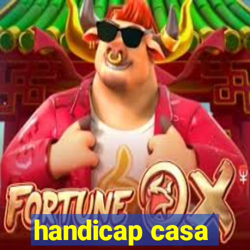 handicap casa