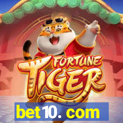 bet10. com