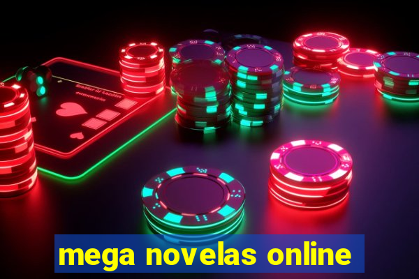 mega novelas online