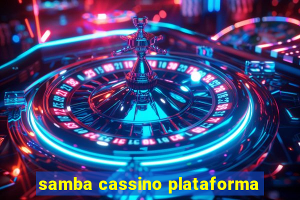 samba cassino plataforma