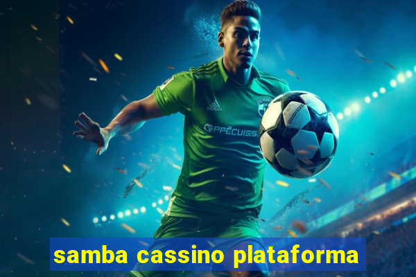 samba cassino plataforma