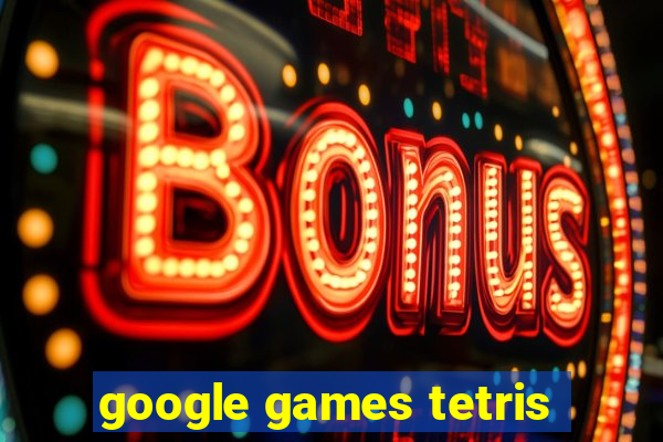 google games tetris