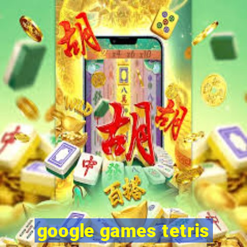 google games tetris