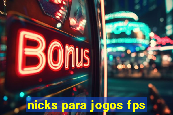 nicks para jogos fps