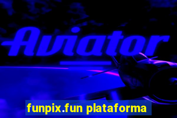 funpix.fun plataforma