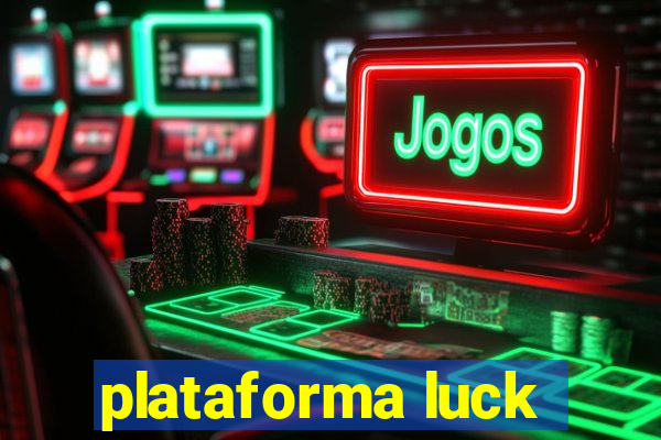 plataforma luck