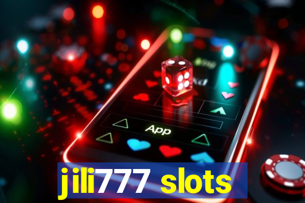 jili777 slots