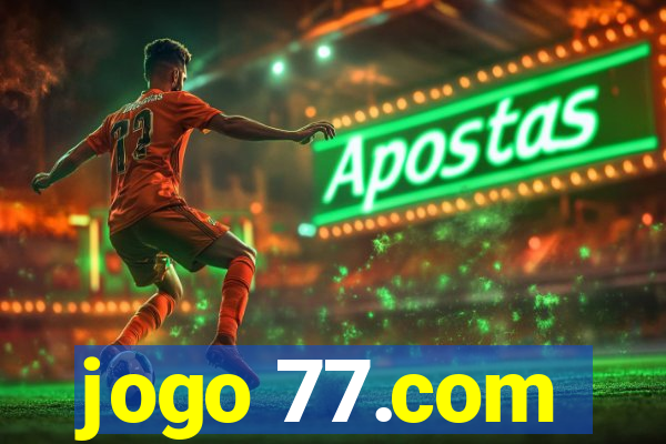 jogo 77.com