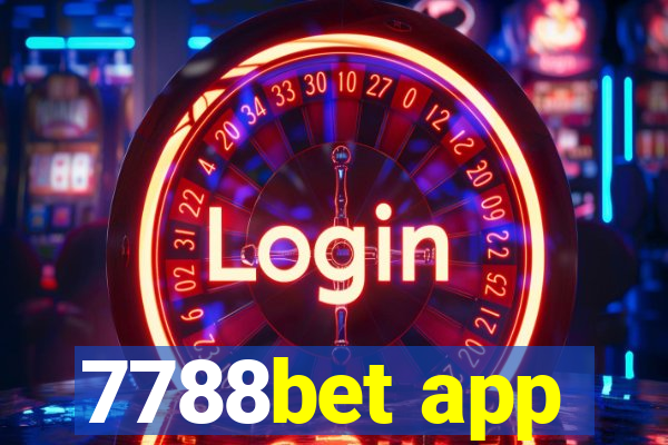 7788bet app