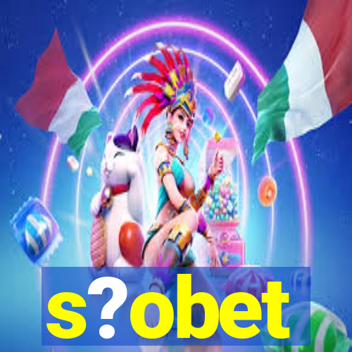 s?obet