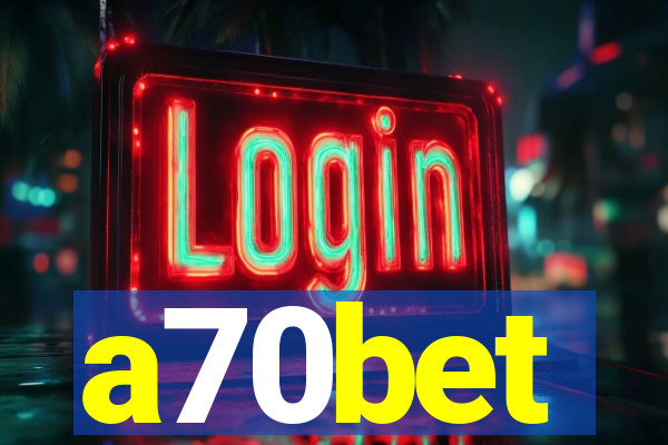 a70bet