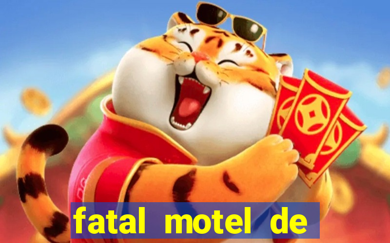 fatal motel de nova mutum