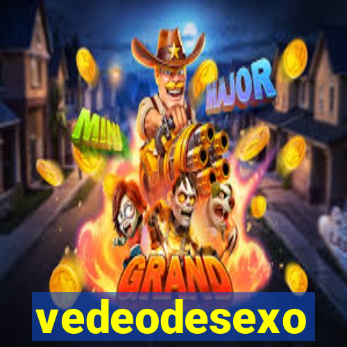 vedeodesexo