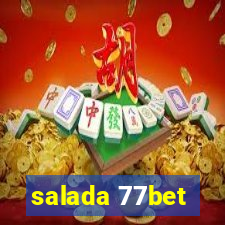 salada 77bet