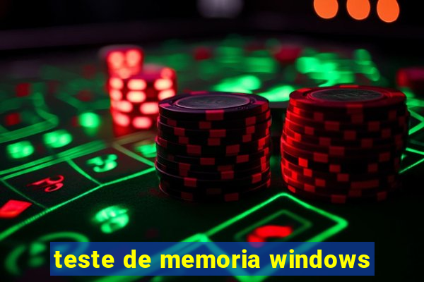 teste de memoria windows