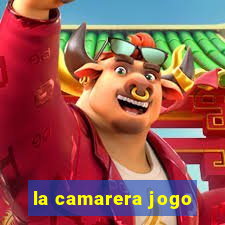 la camarera jogo