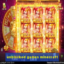 unblocked games minecraft