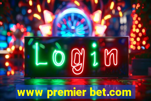 www premier bet.com