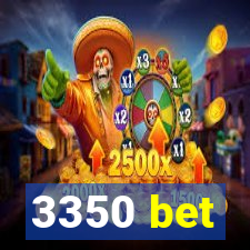 3350 bet