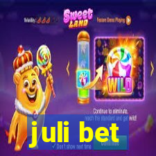 juli bet