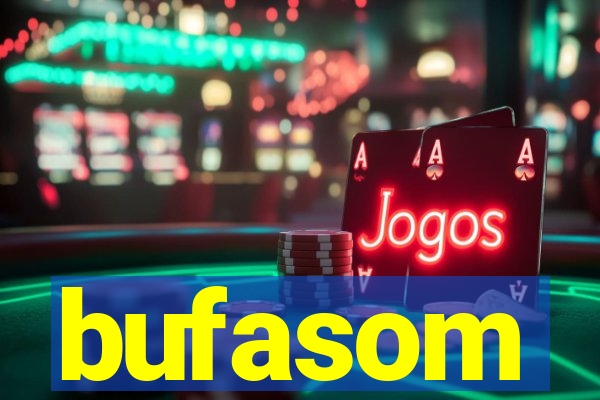 bufasom