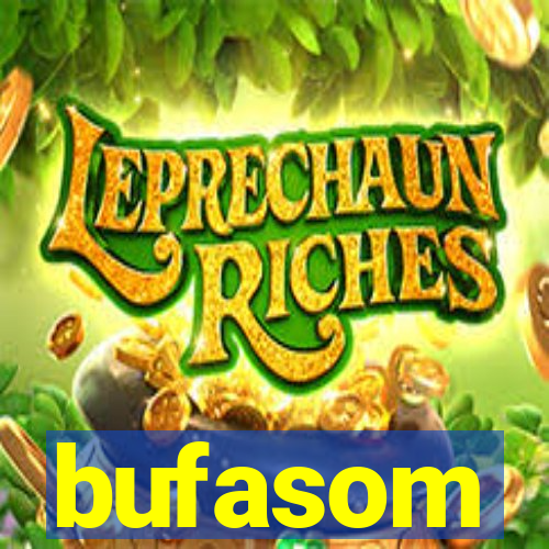 bufasom